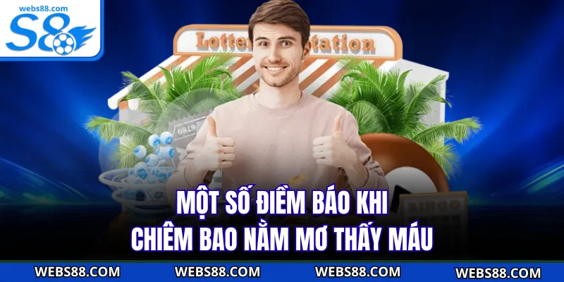 Một số điềm báo khi chiêm bao nằm mơ thấy máu