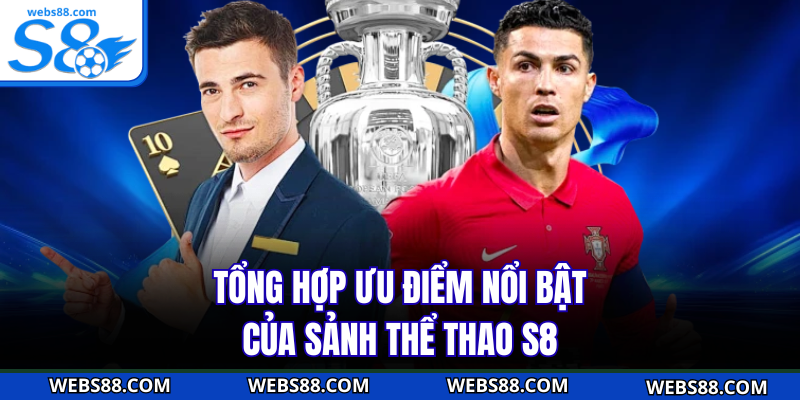 Tổng hợp ưu điểm nổi bật của sảnh thể thao S8